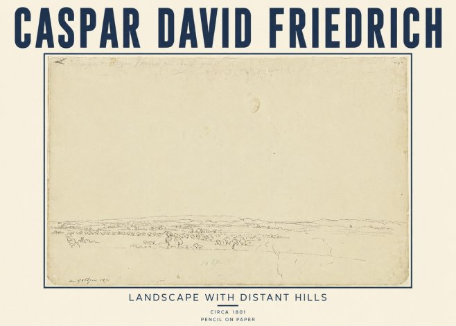 Caspar David Friedrich Landscape with Distant Hills No5 - Poster