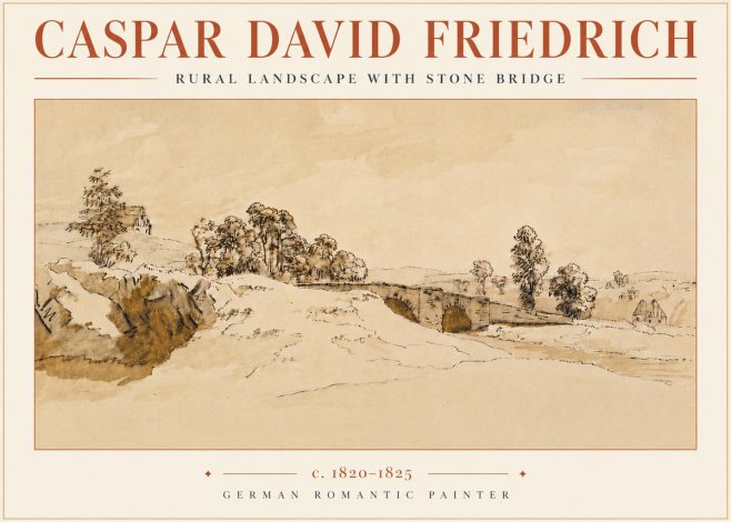 Caspar David Friedrich Rural Landscape with Stone Bridge No4 - Poster