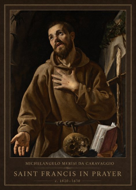Michelangelo Merisi da Caravaggio Saint Francis in Prayer I No1 - Poster