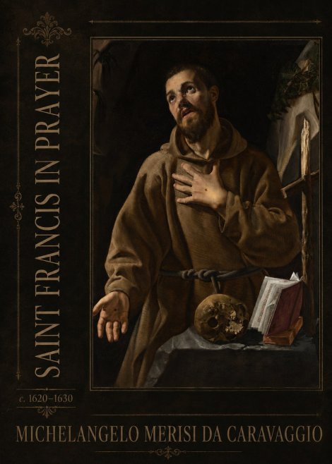 Michelangelo Merisi da Caravaggio Saint Francis in Prayer I No2 - Poster