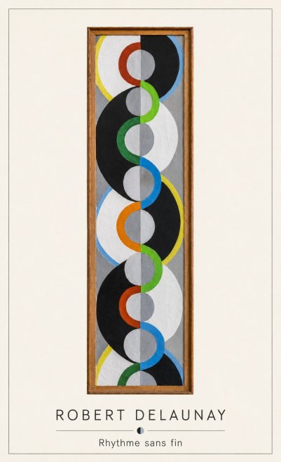 Robert Delaunay Rythme Sans Fin II No4 - Poster