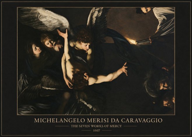 Michelangelo Merisi da Caravaggio The Seven Works of Mercy II No6 - Poster