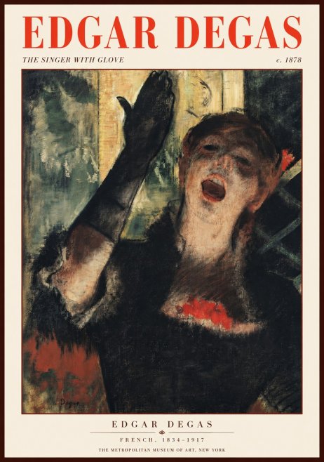 Edgar Degas The Singer with Glove No2 - Poster