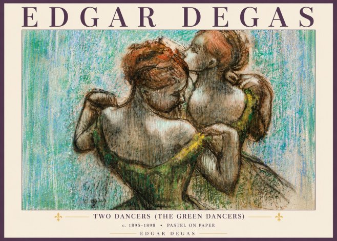Edgar Degas Two Dancers (the Green Dancers) No6 - Poster