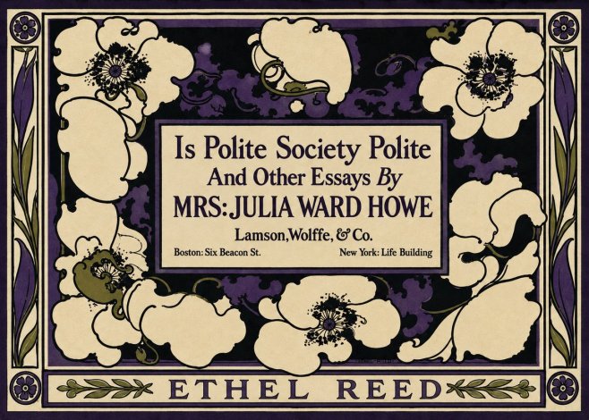 Ethel Reed Is Polite Society Polite and Other Essays by Mrs·julia Ward Howe No3 - Poster