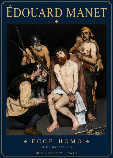 Édouard Manet Ecce Homo No3 - Poster