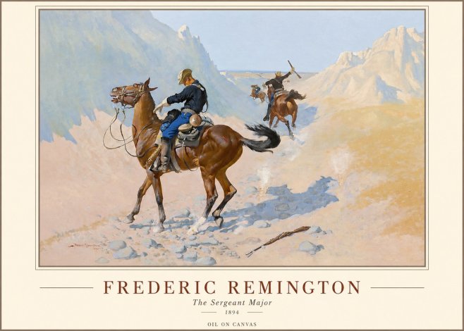 Frederic Remington The Sergeant Major No1 - Poster