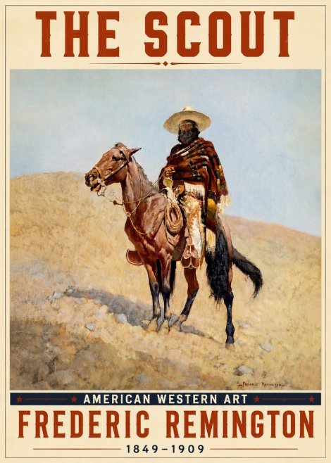 Frederic Remington The Scout I No4 - Poster