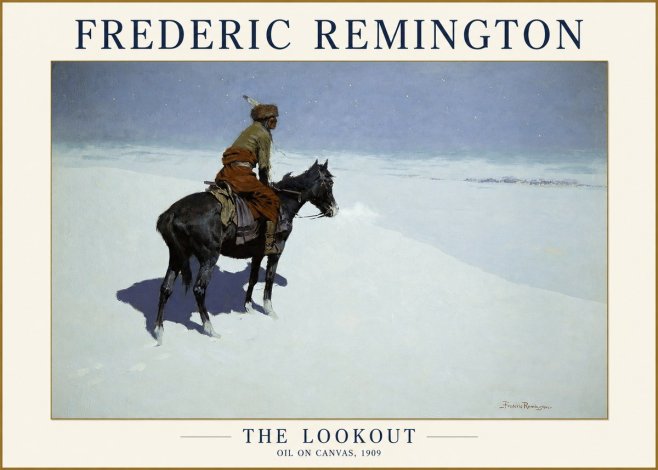 Frederic Remington The Lookout No1 - Poster
