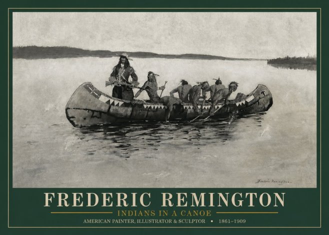 Frederic Remington Indians in a Canoe No3 - Poster