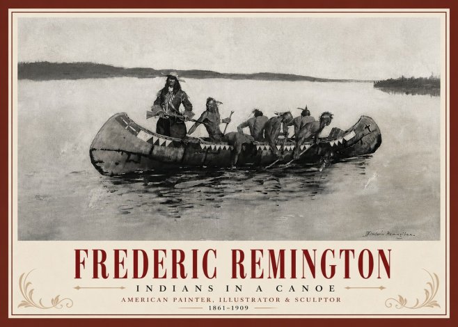 Frederic Remington Indians in a Canoe No6 - Poster