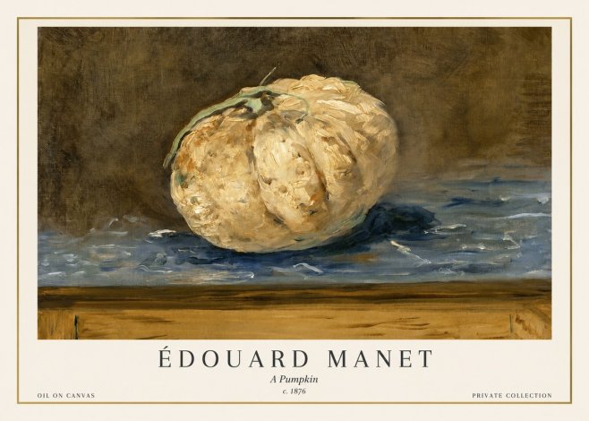 Édouard Manet A Pumpkin No1 - Poster