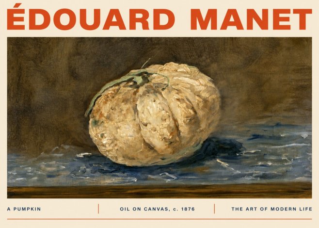 Édouard Manet A Pumpkin No4 - Poster