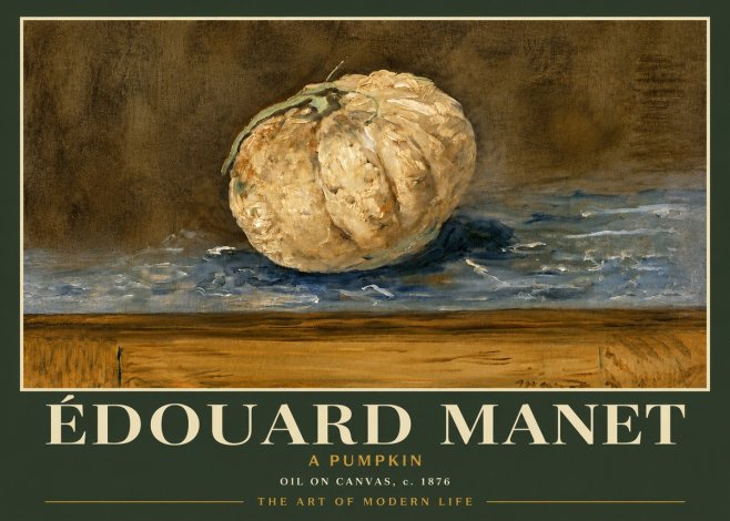 Édouard Manet A Pumpkin No5 - Poster