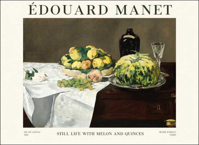 Édouard Manet Still Life with Melon and Quinces No1 - Poster