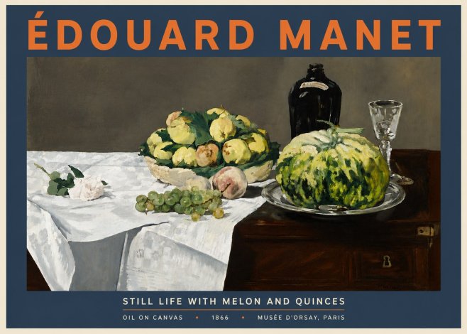 Édouard Manet Still Life with Melon and Quinces No6 - Poster