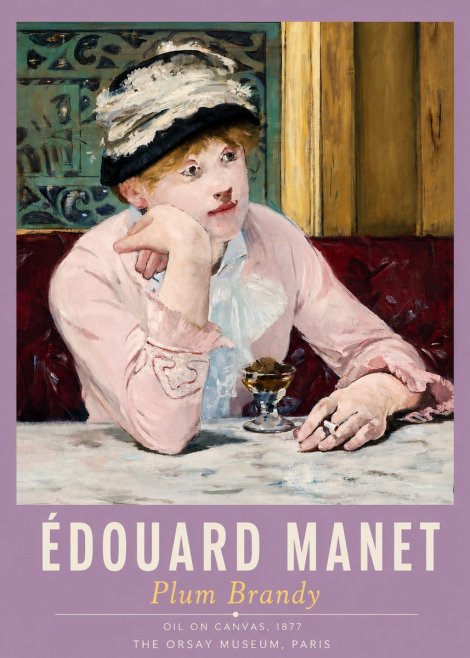 Édouard Manet Plum Brandy No4 - Poster