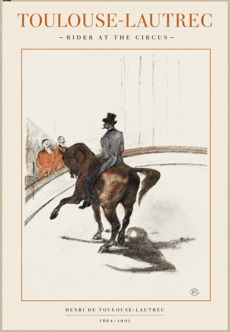 Toulouse-Lautrec Rider at the Circus No1 - Poster