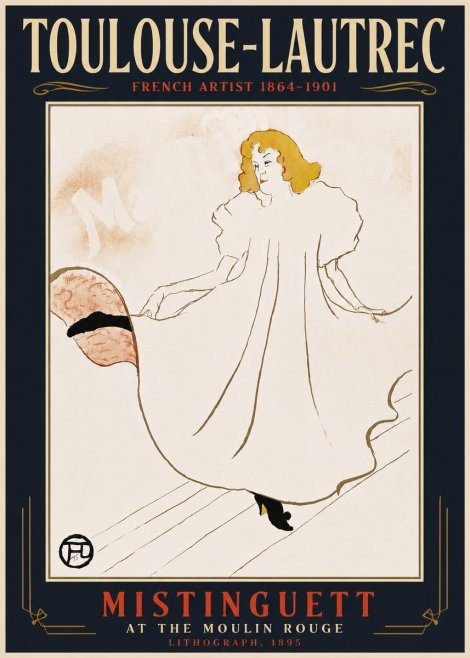 Toulouse-Lautrec Mistinguett at the Moulin Rouge No6 - Poster
