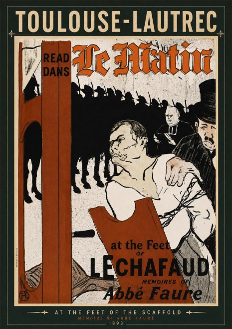 Toulouse-Lautrec At the Feet of the Scaffold Memoirs of Abbé Faure No6 - Poster