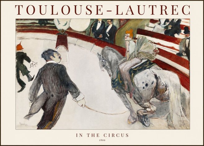 Toulouse-Lautrec In the Circus No1 - Poster