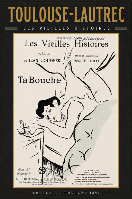 Toulouse-Lautrec Les Vieilles Histoires - Ta Bouche No3 - Poster