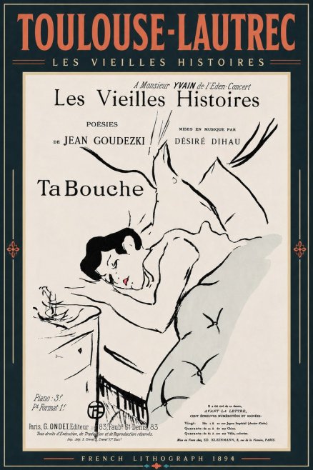 Toulouse-Lautrec Les Vieilles Histoires - Ta Bouche No6 - Poster