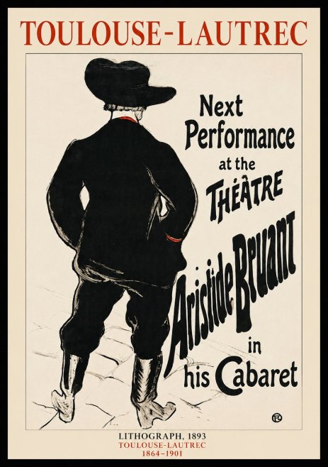 Toulouse-Lautrec Next Performance at the Théâtre Aristide Bruant in His Cabaret No1 - Poster