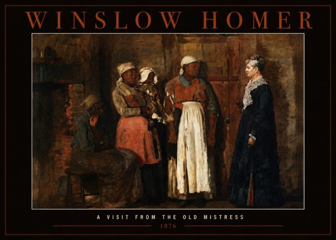 Winslow Homer A Visit from the Old Mistress No2 - Poster