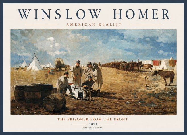 Winslow Homer The Prisoner from the Front No6 - Poster