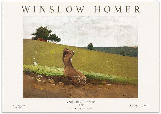 Winslow Homer A Girl in a Hillside No1 - Poster