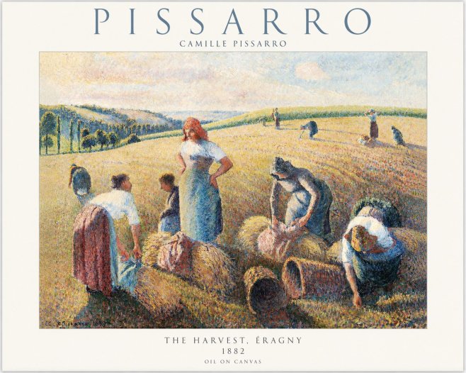 Pissarro The Harvest, Éragny No1 - Poster