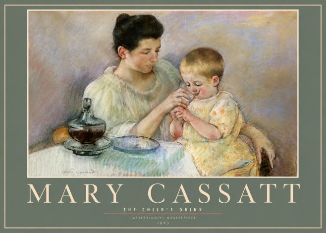 Mary Cassatt The Child's Drink No3 - Poster