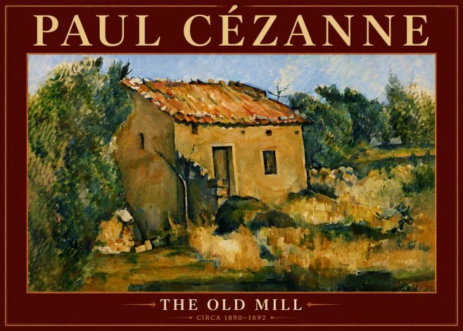 Paul Cézanne The Old Mill No5 - Poster