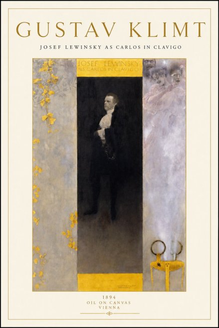 Klimt Josef Lewinsky as Carlos in Clavigo No3 - Poster