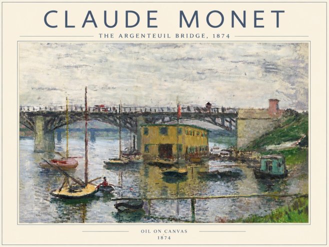 Monet The Argenteuil Bridge No6 - Poster