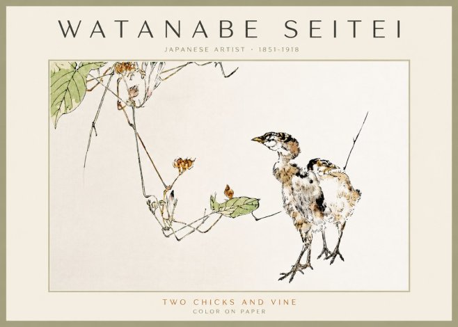 Watanabe Seitei Two Chicks and Vine No3 - Poster