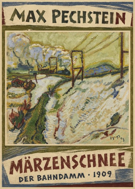 Max Pechstein Märzenschnee (Der Bahndamm) 1909 No4 - Poster