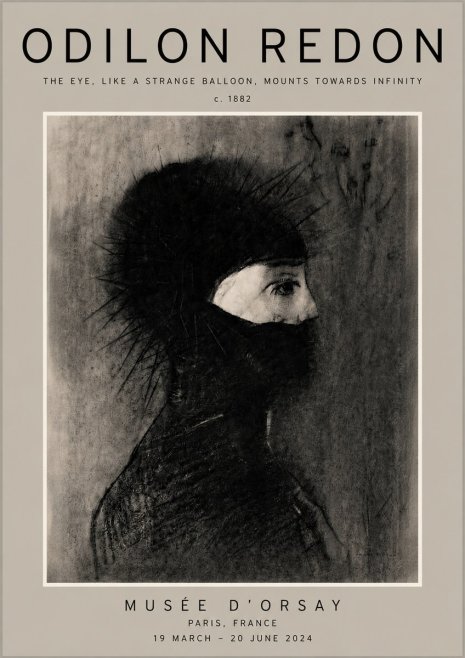 Odilon Redon The Eye, Like a Strange Balloon, Mounts Towards Infinity No4 - Poster