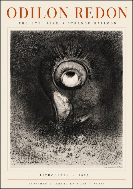 Odilon Redon The Eye, Like a Strange Balloon No4 - Poster