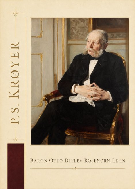 P.S. Krøyer Baron Otto Ditlev Rosenørn-lehn No3 - Poster