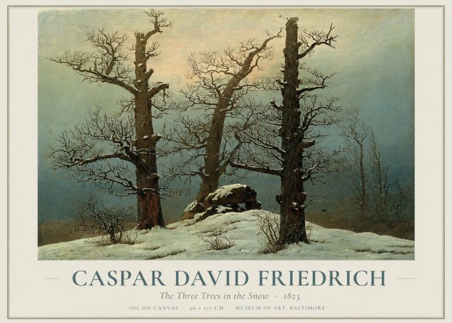 Caspar David Friedrich The Three Trees in the Snow No1 - Poster
