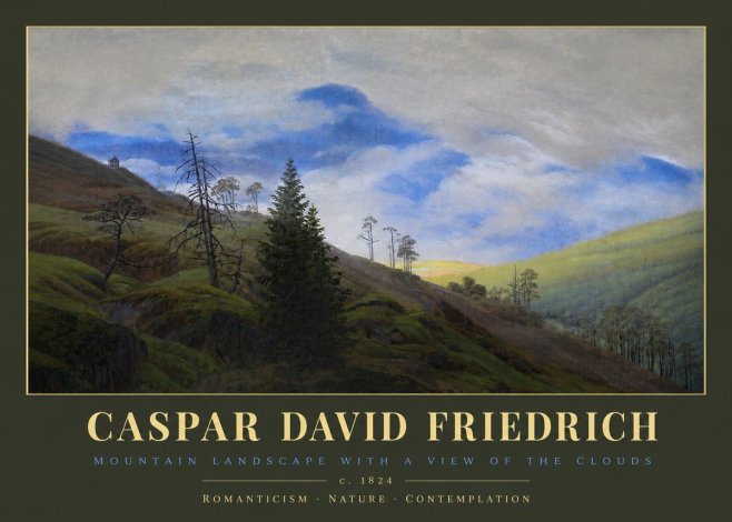 Caspar David Friedrich Mountain Landscape with a View of the Clouds No2 - Poster