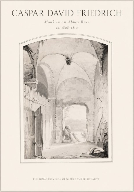 Caspar David Friedrich Monk in an Abbey Ruin No1 - Poster