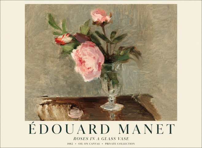 Édouard Manet Roses in a Glass Vase No1 - Poster