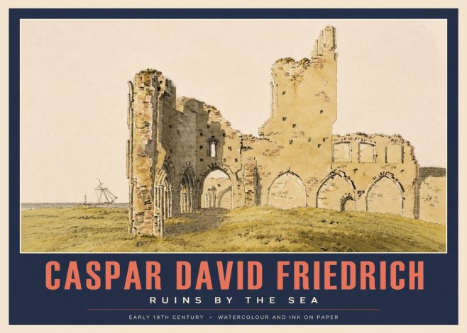 Caspar David Friedrich Ruins by the Sea No3 - Poster