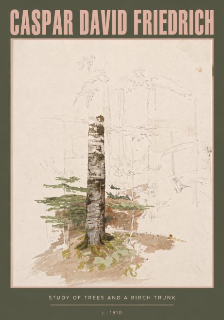Caspar David Friedrich Study of Trees and a Birch Trunk No3 - Poster