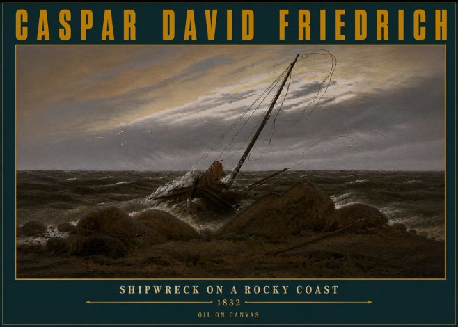 Caspar David Friedrich Shipwreck on a Rocky Coast No6 - Poster