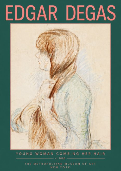 Edgar Degas Young Woman Combing Her Hair No5 - Poster