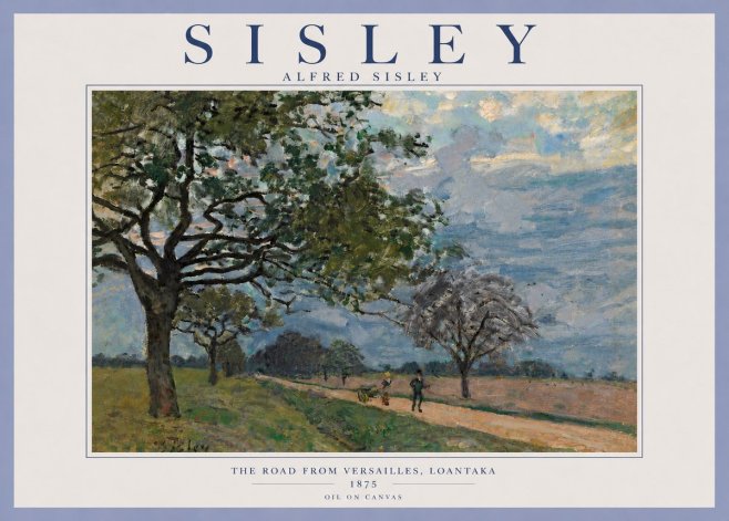 Sisley The Road from Versailles, Loantaka No5 - Poster